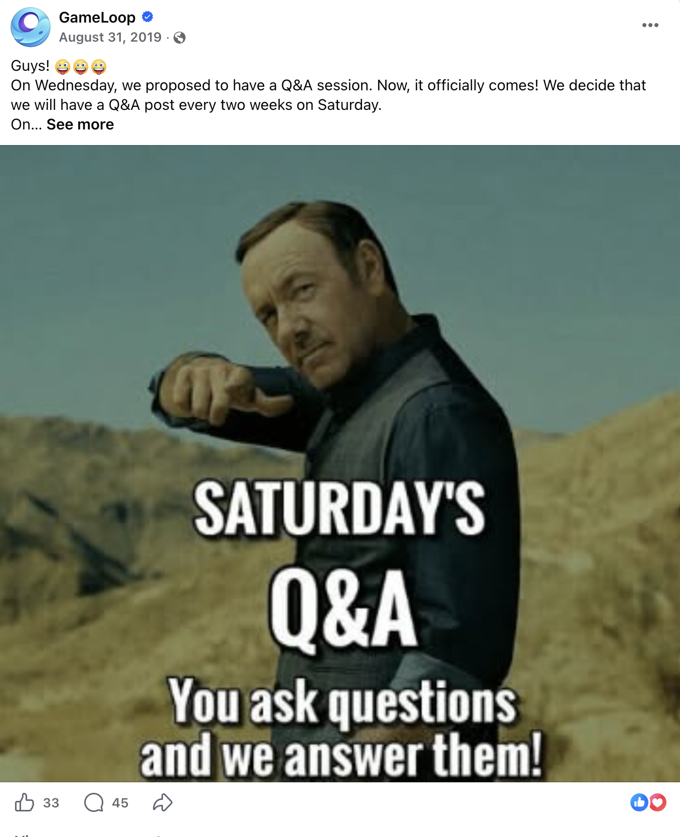 GameLoop 'Saturday's Q&A' post, Aug 31 2019 — 33 reactions, 45 comments